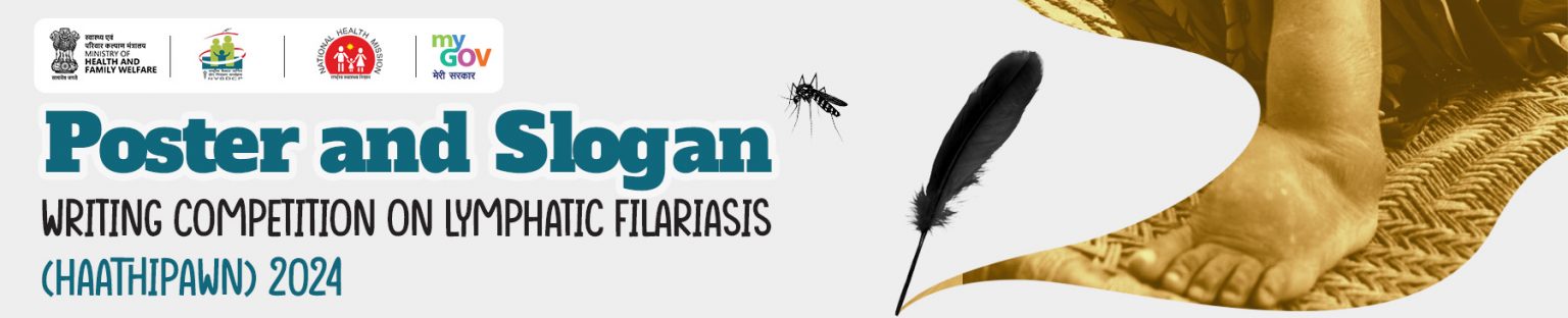 Poster & Slogan Writing Competition on Lymphatic Filariasis (Haathipawn) 2024