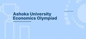 Ashoka University Economics Olympiad 2025