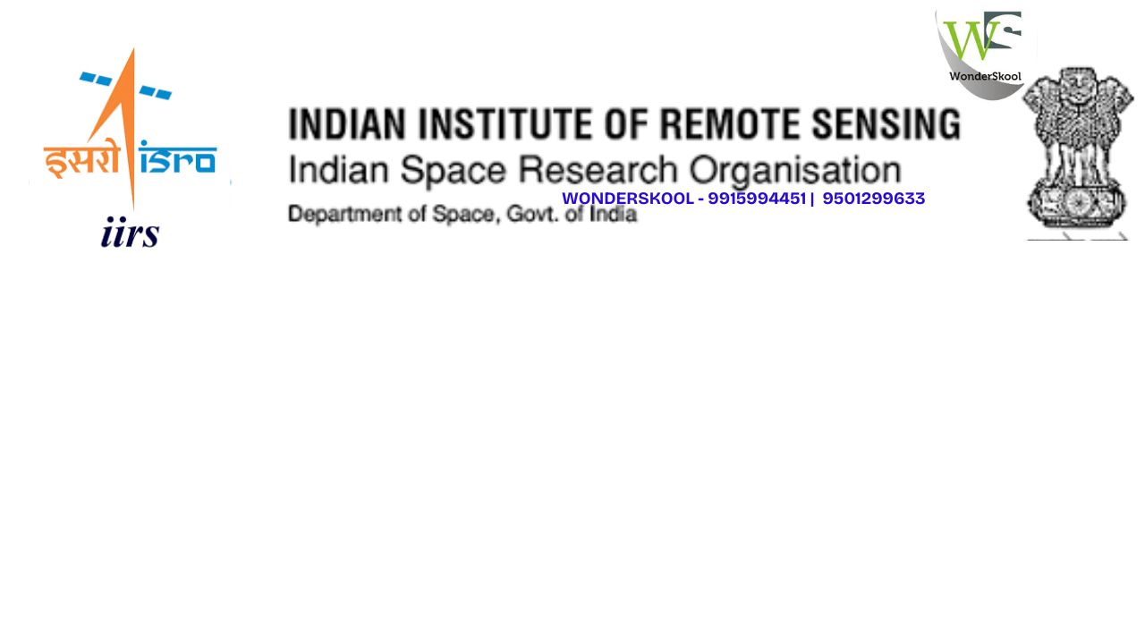 ISRO-Sponsored Summer School 2025 | IIRS - Remote Sensing & GIS for Environmental Studies